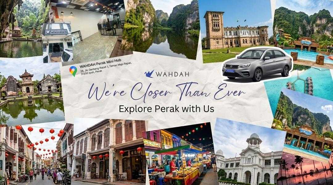 Closer to You Now! WAHDAH Perak Mini Hub is Open 